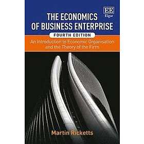 Martin Ricketts: The Economics of Business Enterprise