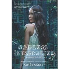 Aimée Carter: Goddess Interrupted