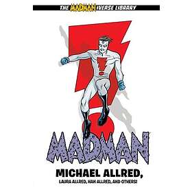 Michael Allred, Michael Allred, Laura Allred: Madman Library Edition Volume 2