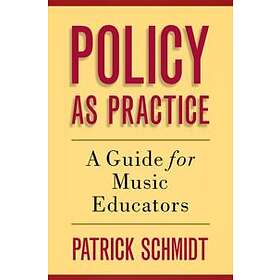Patrick Schmidt: Policy as Practice