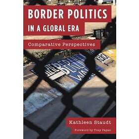 Kathleen Staudt: Border Politics in a Global Era