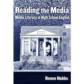 Renee Hobbs: Reading the Media