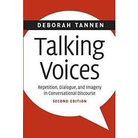 Deborah Tannen: Talking Voices