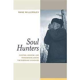 Rane Willerslev: Soul Hunters