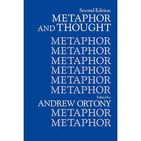 Andrew Ortony: Metaphor and Thought
