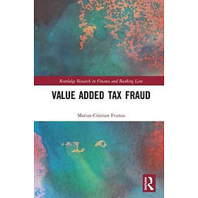 Marius-Cristian Frunza: Value Added Tax Fraud