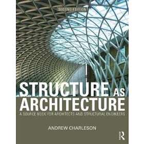 Andrew Charleson: Structure As Architecture