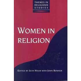 Jean Holm, John Bowker: Women in Religion