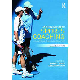 Robyn Jones, Kieran Kingston: An Introduction to Sports Coaching
