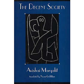 Avishai Margalit: The Decent Society