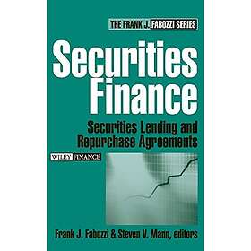 FJ Fabozzi: Securities Finance Lending and Repurchase Agreements