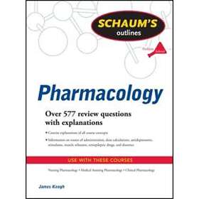 Jim Keogh: Schaum's Outline of Pharmacology