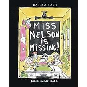 Harry Allard, James Marshall: Miss Nelson is Missing!