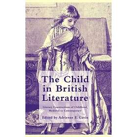 A Gavin: The Child in British Literature