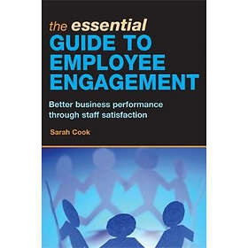 Sarah Cook: The Essential Guide to Employee Engagement