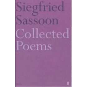 Siegfried Sassoon: Collected Poems
