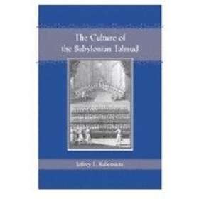 Jeffrey L Rubenstein: The Culture of the Babylonian Talmud