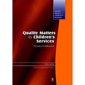 Mike Stein: Quality Matters in Children's Services