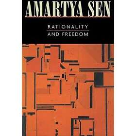 Amartya Sen: Rationality and Freedom
