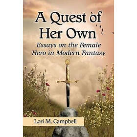 Lori M Campbell: A Quest of Her Own