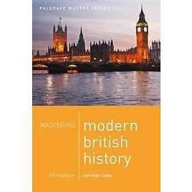 Norman Lowe: Mastering Modern British History