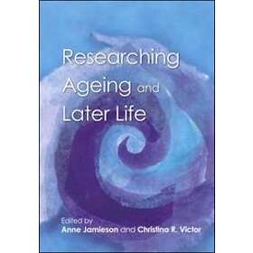Anne Jamieson: Researching Ageing And Later Life