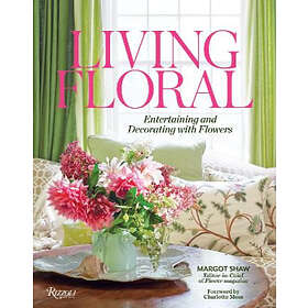 Margot Shaw: Living Floral