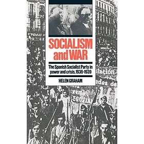 Helen Graham: Socialism and War