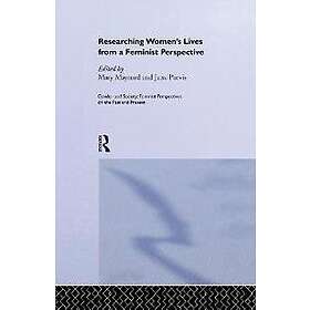 June Purvis, Mary Maynard: Researching Women's Lives From A Feminist Perspective