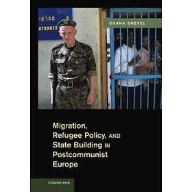Oxana Shevel: Migration, Refugee Policy, and State Building in Postcommunist Eur