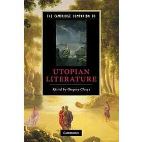 Gregory Claeys: The Cambridge Companion to Utopian Literature