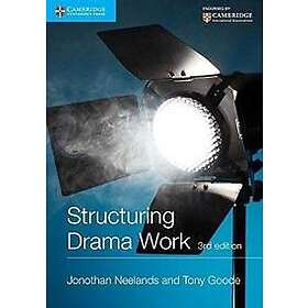 Jonothan Neelands: Structuring Drama Work