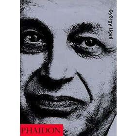 Richard Toop: Gyorgy Ligeti