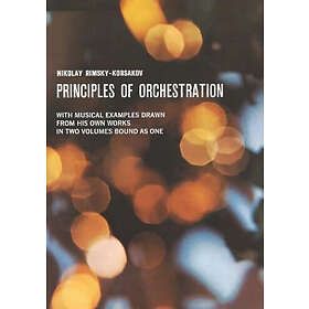 N Rimsky-Korsakov: Principles Of Orchestration