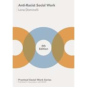 Lena Dominelli: Anti-Racist Social Work