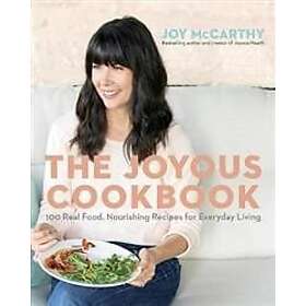 Joy McCarthy: The Joyous Cookbook