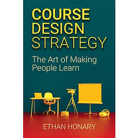Ethan Honary: Course Design Strategy