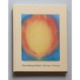 Clara Gesang-Gottowt, Frans Josef Petersson: Målningar / Paintings
