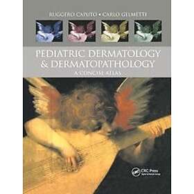 Ruggero Caputo, Carlo Gelmetti: Pediatric Dermatology and Dermatopathology