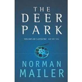 Norman Mailer: The Deer Park