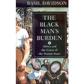 Basil Davidson: The Black Man's Burden