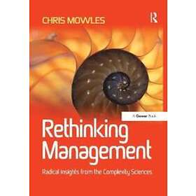 Chris Mowles: Rethinking Management