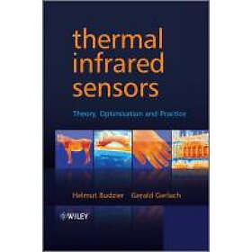 H Budzier: Thermal Infrared Sensors Theory, Optimisation and Practice