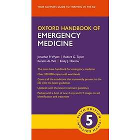 Jonathan P Wyatt: Oxford Handbook of Emergency Medicine