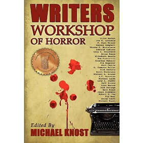 Michael Knost: Writers Workshop of Horror