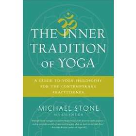 Michael Stone: The Inner Tradition of Yoga
