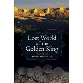 Frank L Holt: Lost World of the Golden King
