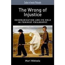 Mari Mikkola: The Wrong of Injustice