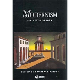 L Rainey: Modernism An Anthology