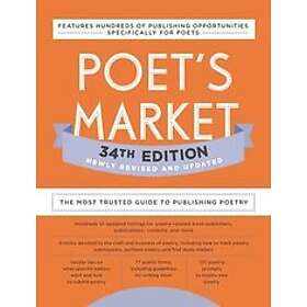 Robert Lee Brewer: Poet's Market 34th Edition: The Most Trusted Guide to Publish